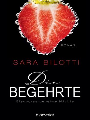 cover image of Die Begehrte--Eleonoras geheime Nächte